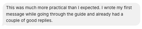 Review excerpt: I wrote my first message while going through the guide and had a couple of good replies.